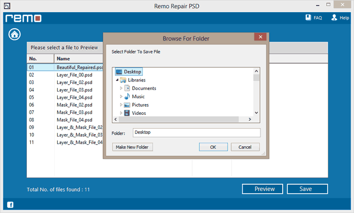 preview the repaired file and save them in any safe location of your choice